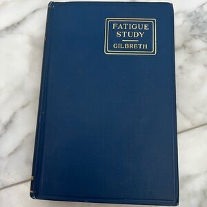 Vintage Antique Book 1916 Fatigue Health by Gilbreth
